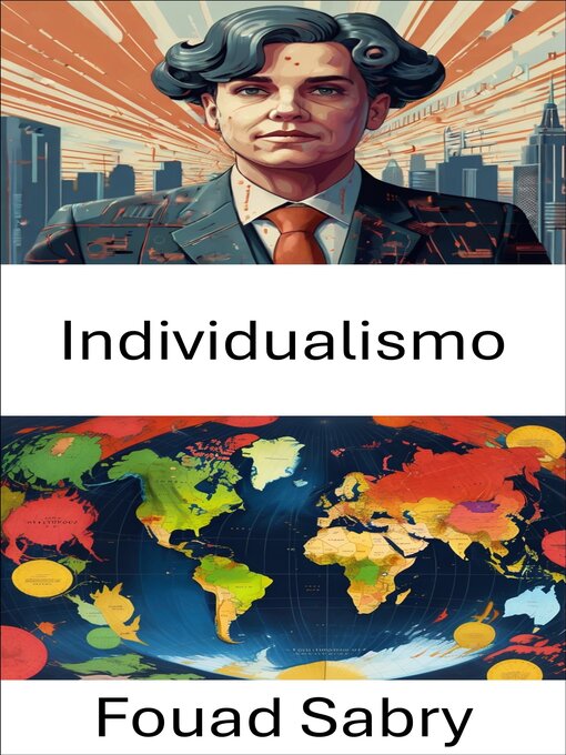 Title details for Individualismo by Fouad Sabry - Available